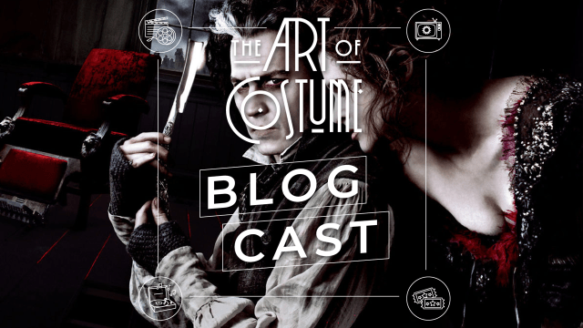 Sweeney Todd: The Demon Barber of Fleet Street with Daniel White – The Art of Costume Blogcast