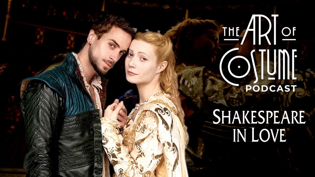 Shakespeare in Love Interview with Costume Designer, Sandy Powell – The Art of Costume Podcast